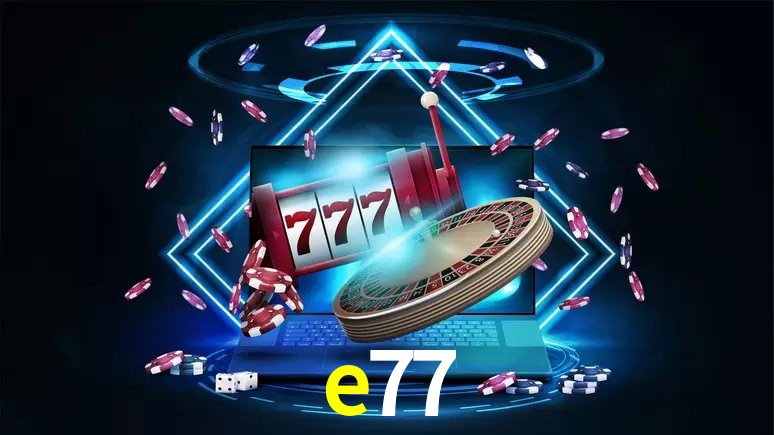 Descubra o Programa VIP da e77: Vantagens Exclusivas para Jogadores